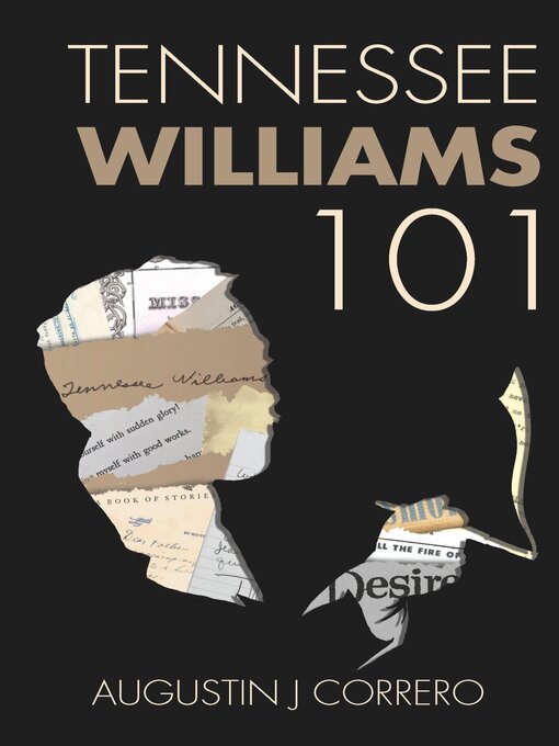 Title details for Tennessee Williams 101 by Augustin J Correro - Available